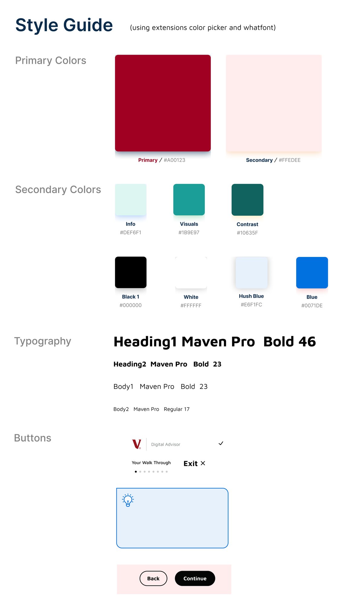 My style guide: Vanguard red and pale pink as primary colors, teal and blue secondary colors, Maven Pro type sizes, and the walkthrough header, lightbulb guidance box, and buttons
